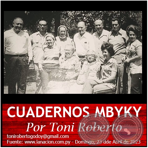 CUADERNOS MBYKY - Por Toni Roberto - Domingo, 23 dde Abril de 2023